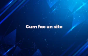 cum fac un site