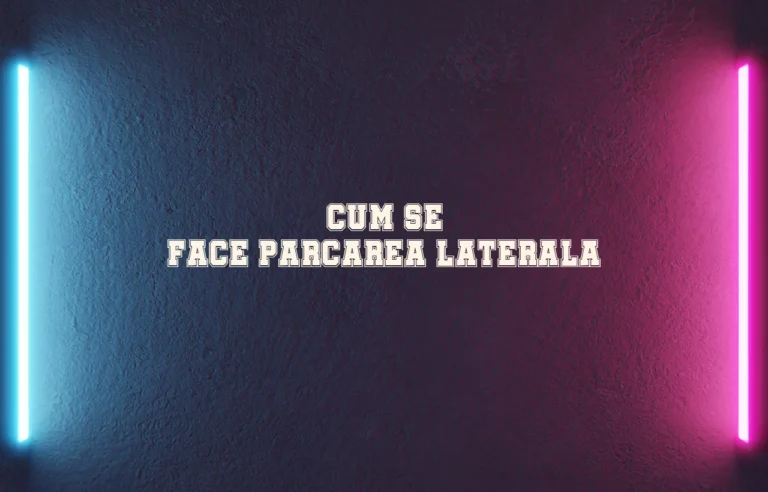 cum se face parcarea laterala